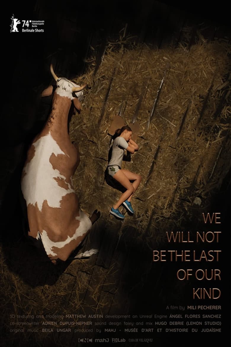 Poster of We Will Not Be the Last of Our Kind