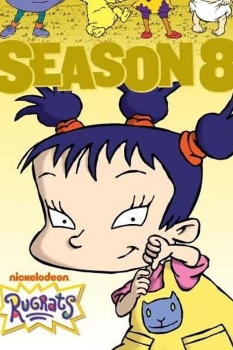 Poster of Episodes in Rugrats - Season 8 - Season 8