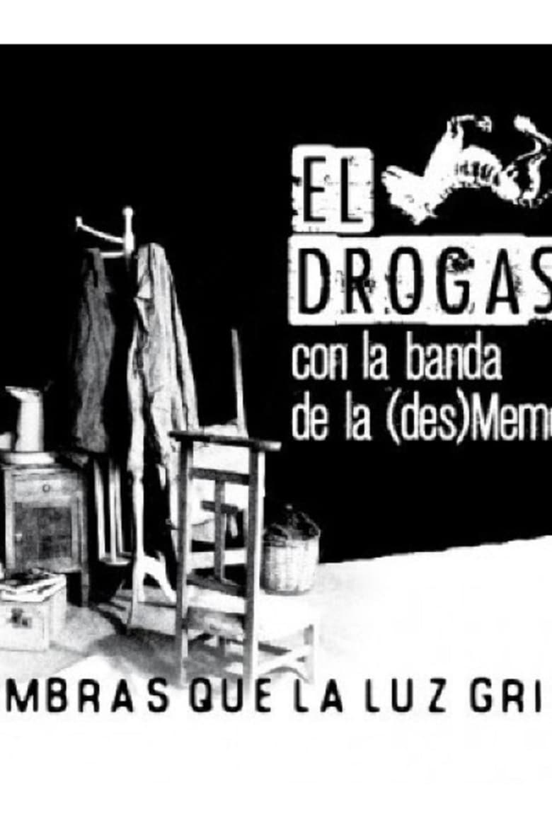 Poster of El Drogas y La (des)MemoriaBand