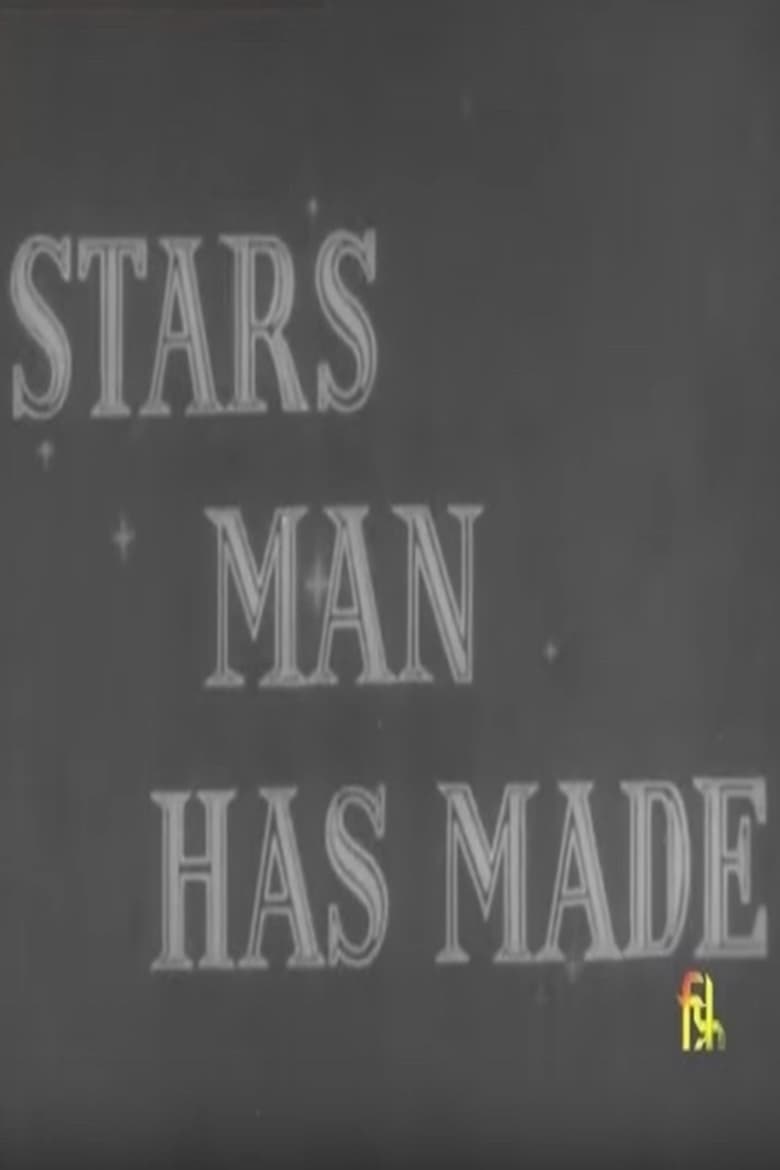 Poster of Stars Man Has Made