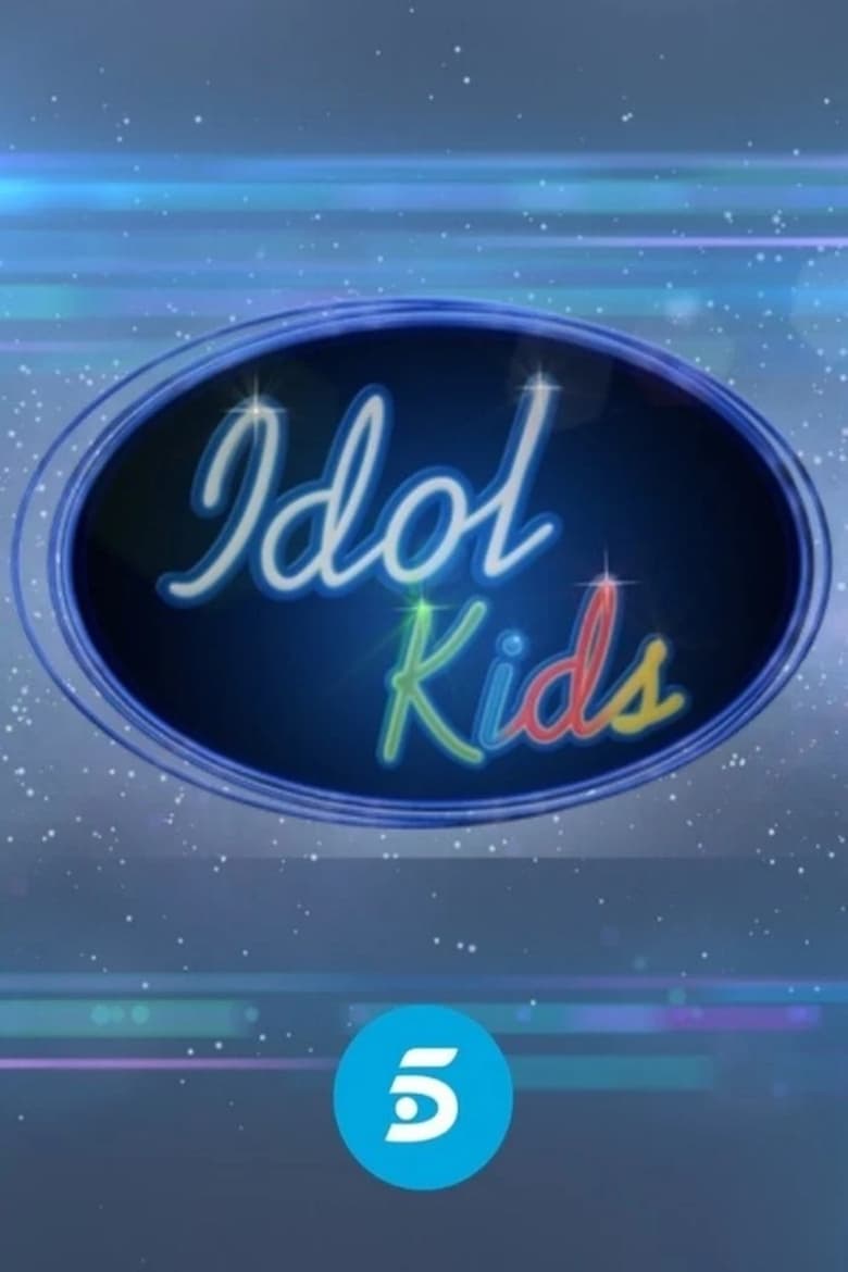 Poster of Episodes in Idol Kids - Season 2 - Season 2