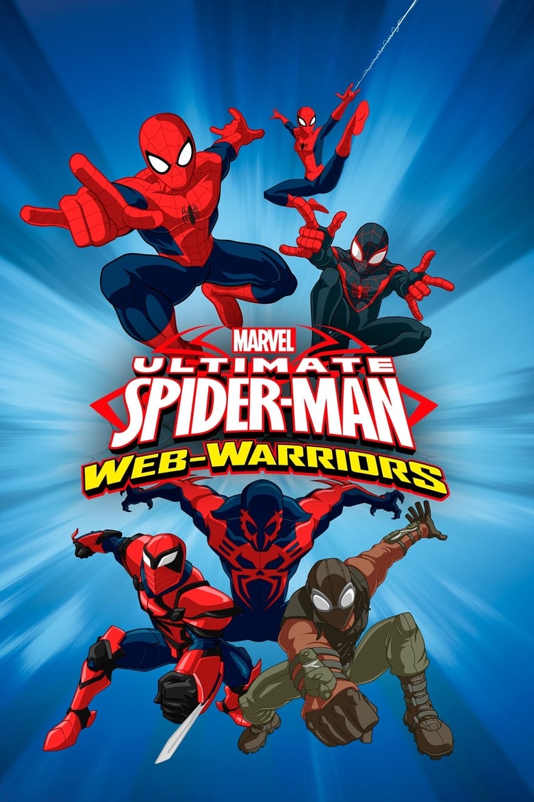 Poster of Episodes in Marvel's Ultimate Spider Man - Season 3: Web-Warriors - Season 3: Web-Warriors