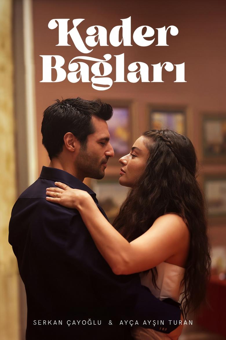 Poster of Kader Bağları