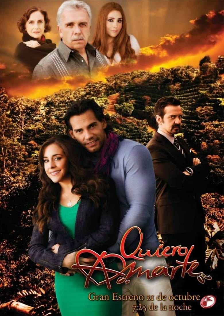 Poster of Episodes in Quiero Amarte - Season 1 - Season 1