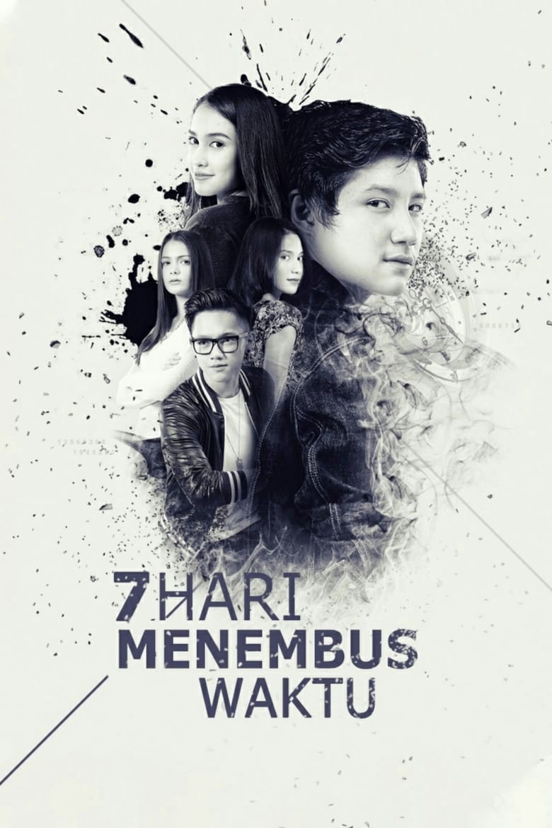 Poster of 7 Hari Menembus Waktu