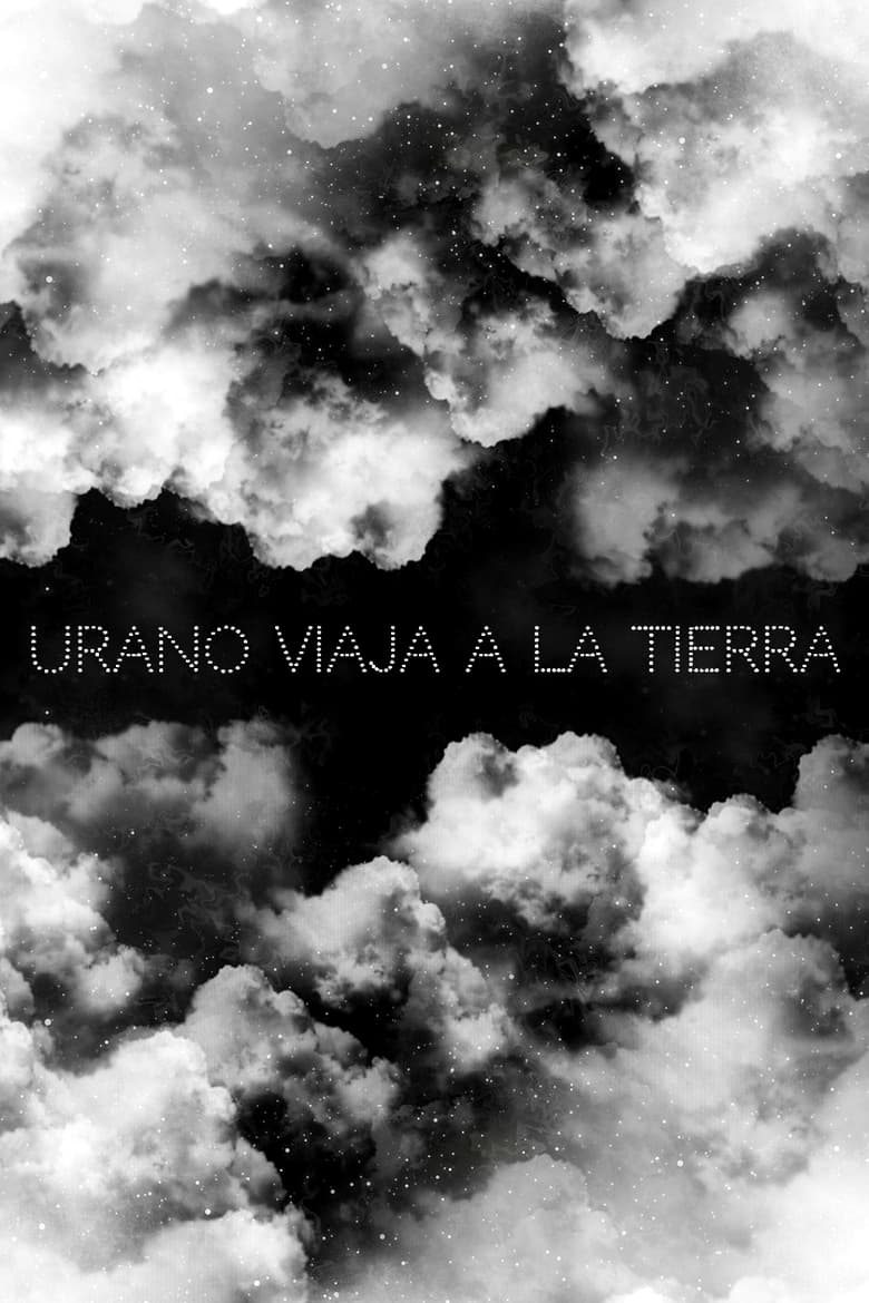 Poster of Urano Viaja a la Tierra