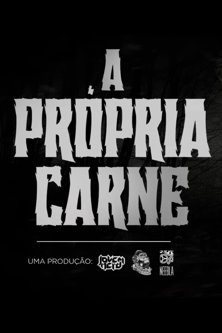 Poster of A Própria Carne