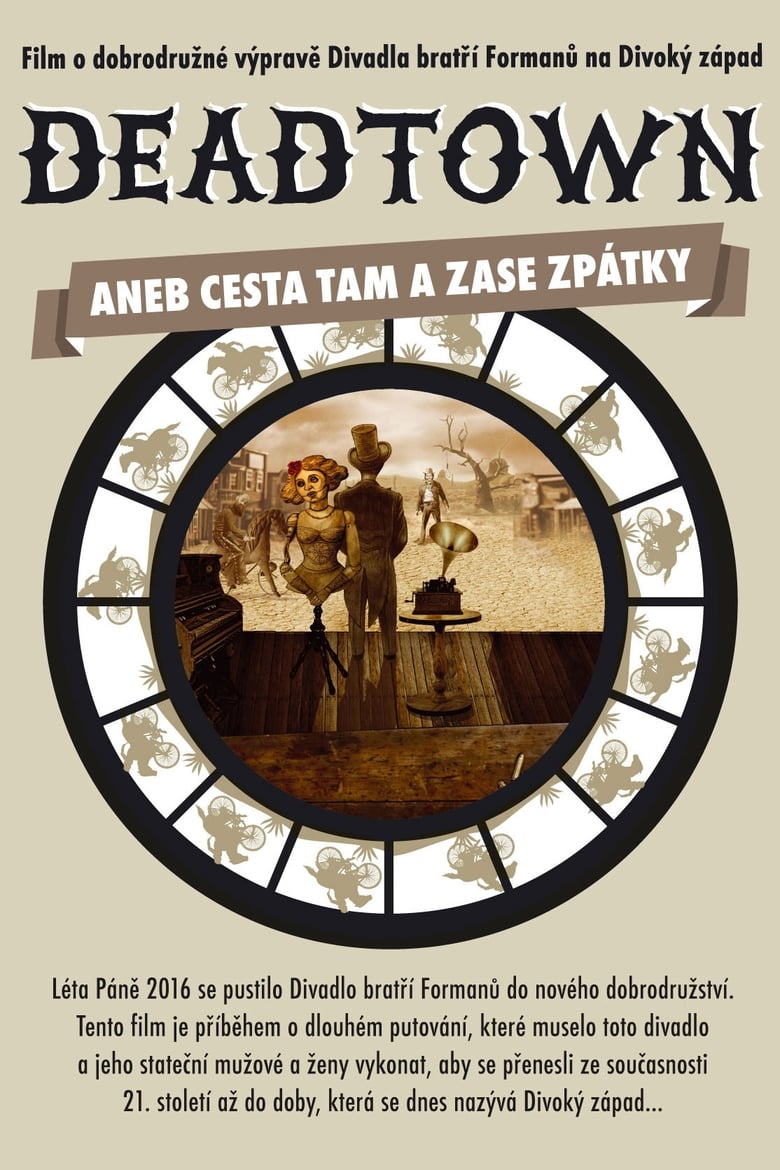 Poster of Deadtown aneb Cesta tam a zase zpátky