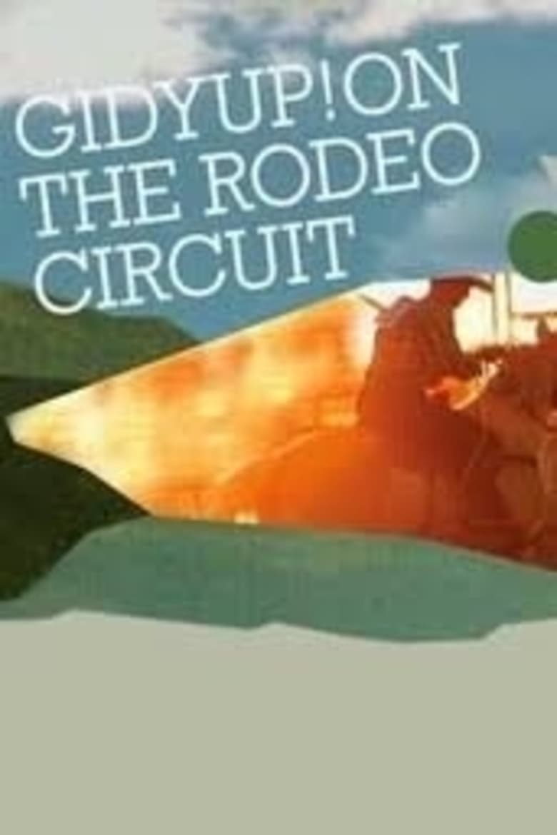 Poster of GidyUp! On the Rodeo Circuit