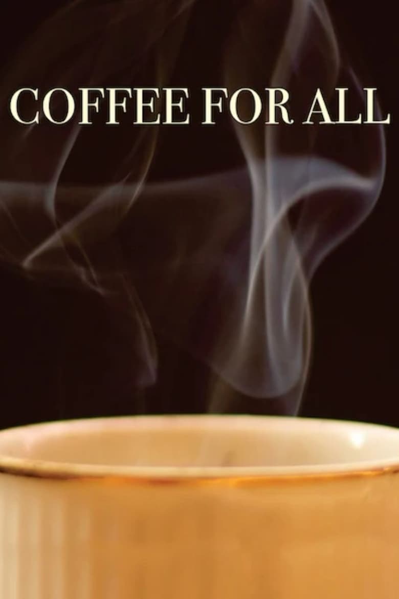 Poster of Coffee for All