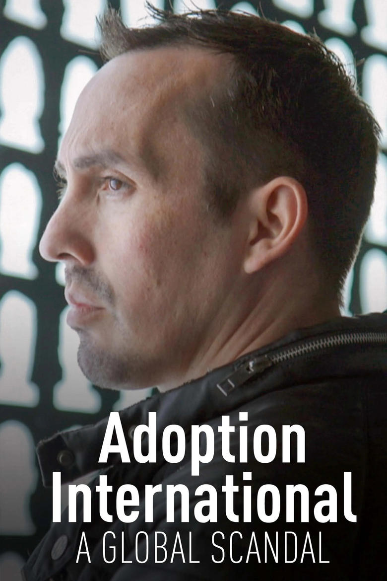 Poster of Adoption International: A Global Scandal