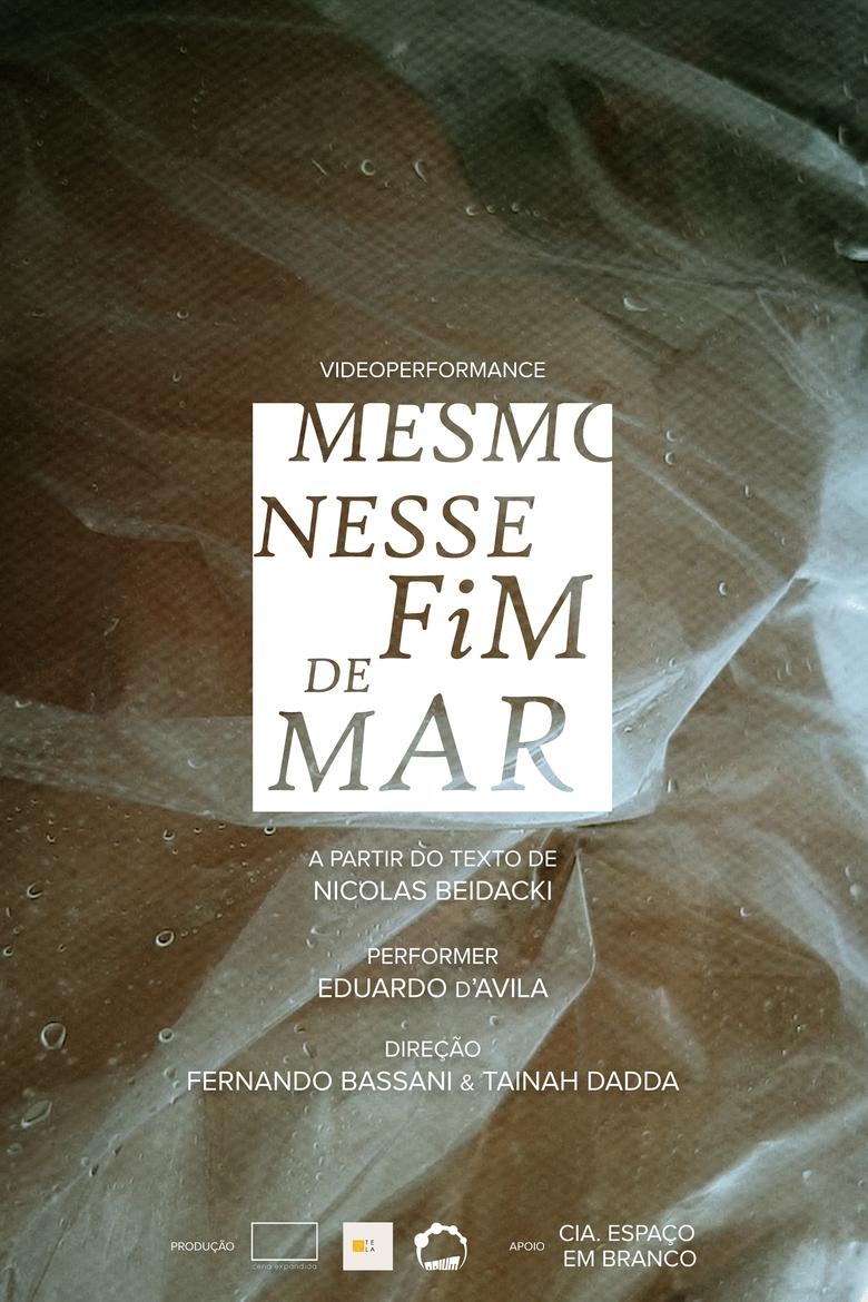 Poster of Mesmo Nesse Fim de Mar