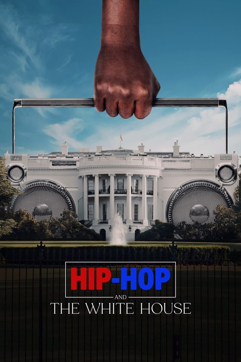 Poster of Hip-Hop and the White House