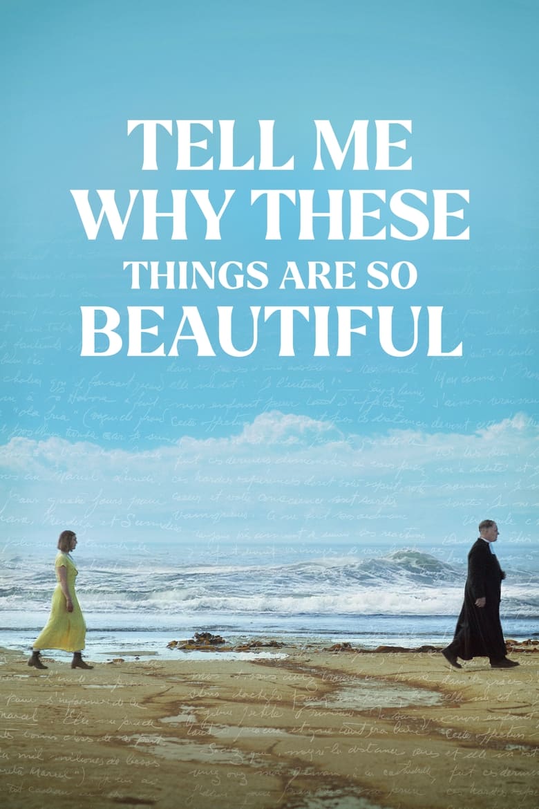 Poster of Tell Me Why These Things Are So Beautiful