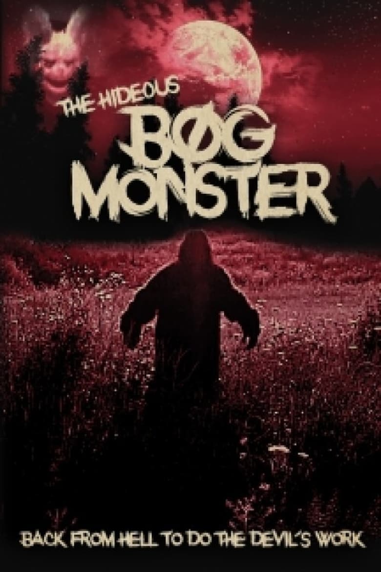 Poster of The Hideous Bog Monster