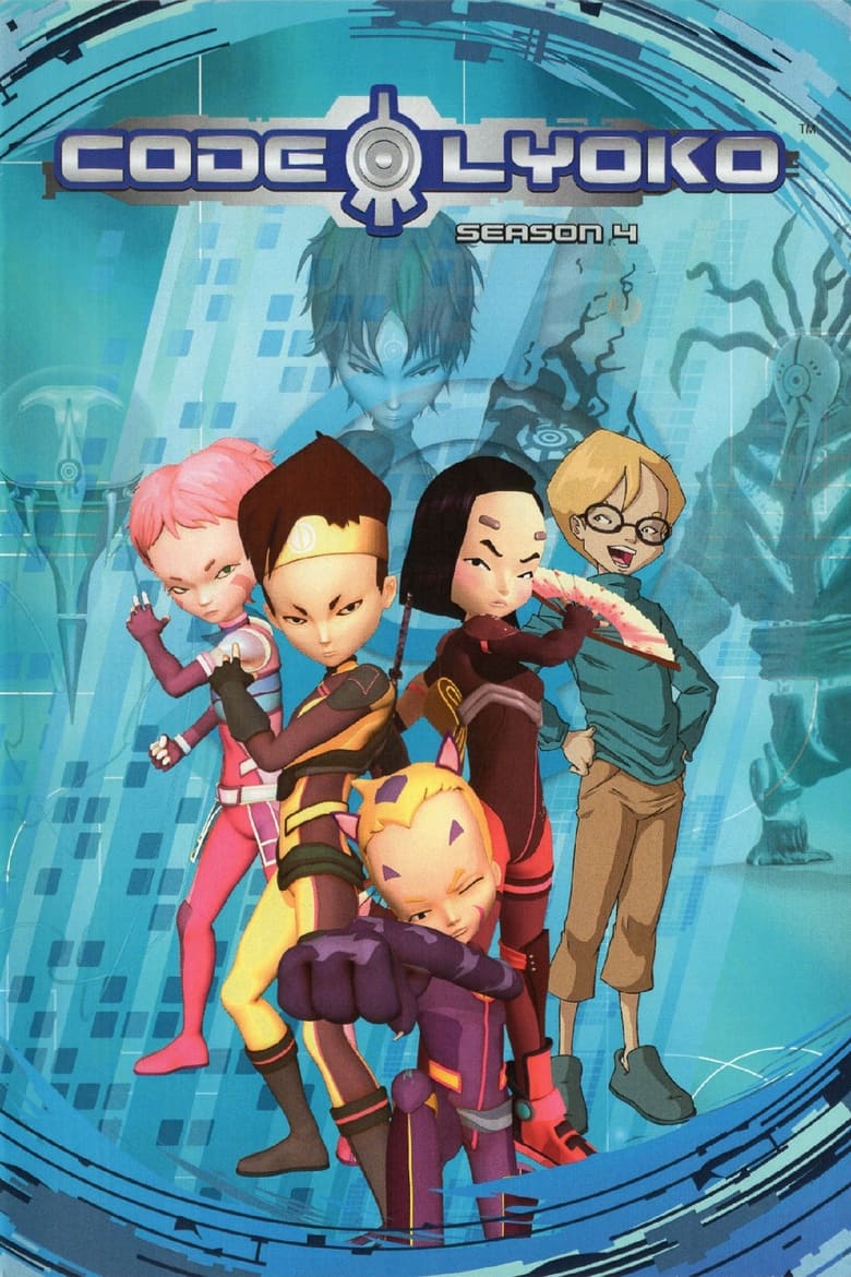 Poster of Episodes in Code Lyoko - Season 4 - Season 4