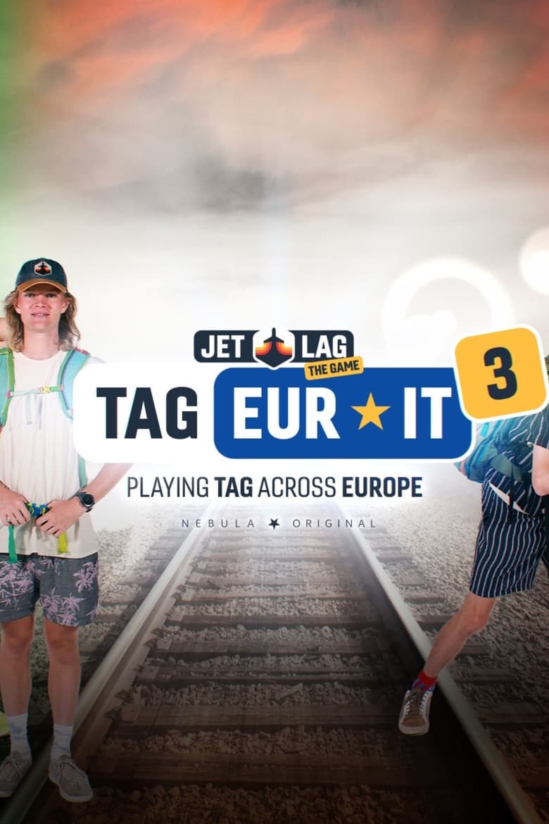 Poster of Episodes in Jet Lag  The Game - Tag Across Europe 3 - Tag Across Europe 3