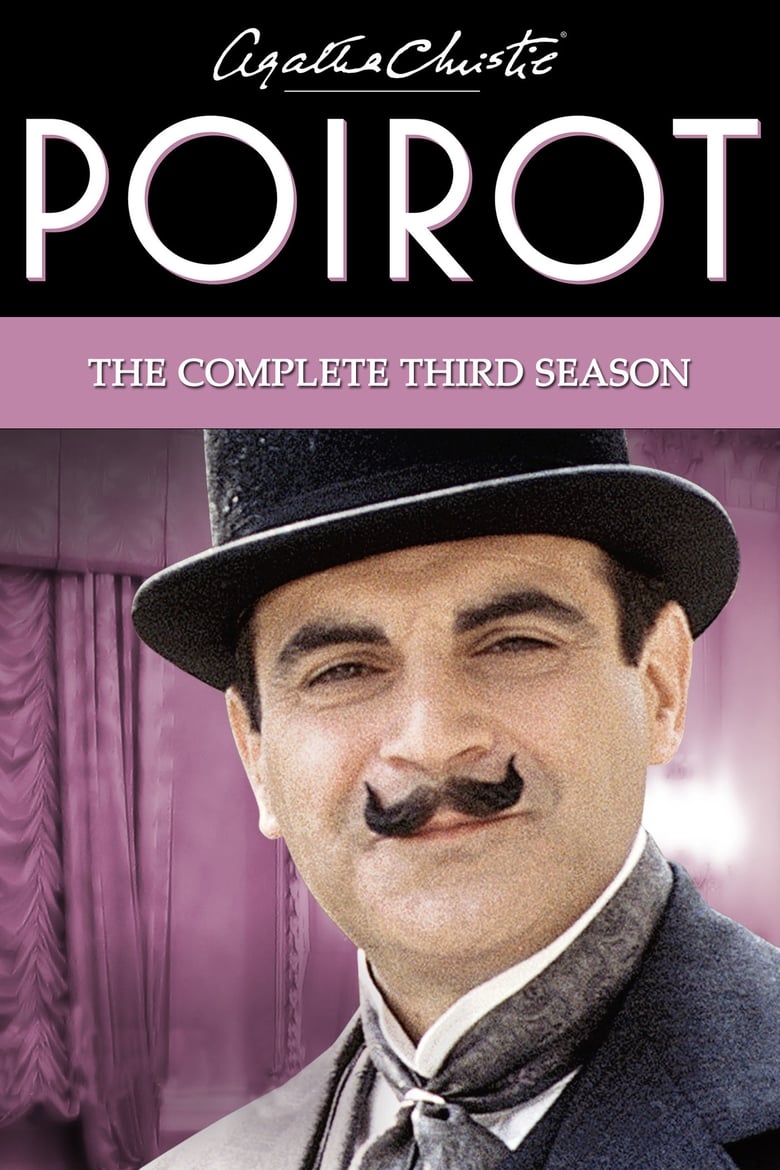 Poster of Episodes in Agatha Christie's Poirot - Season 3 - Season 3