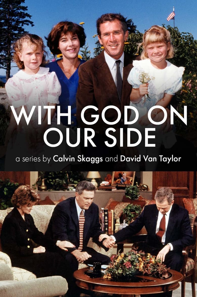 Poster of With God on Our Side: The Rise of the Religious Right in America