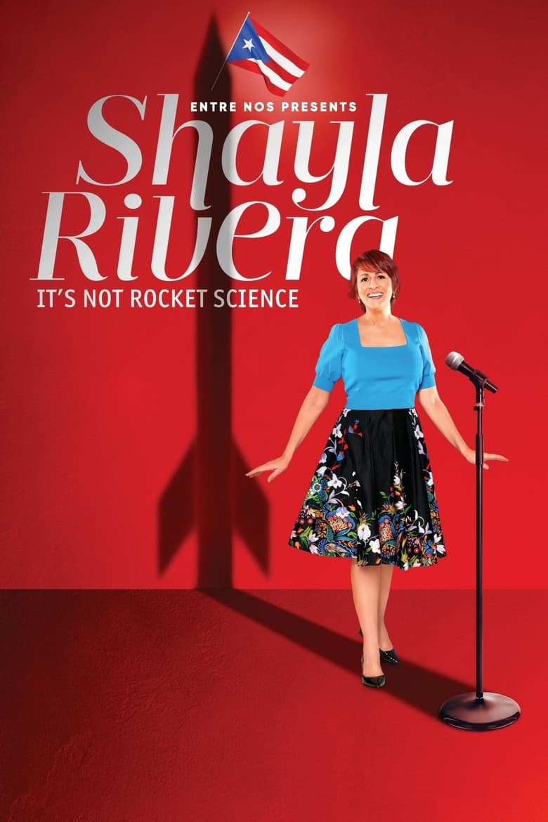 Poster of Shayla Rivera: It's Not Rocket Science