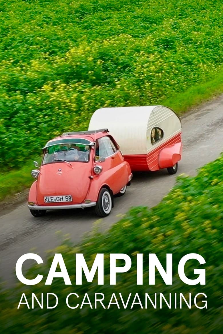 Poster of Camping - Die Geschichte einer Leidenschaft