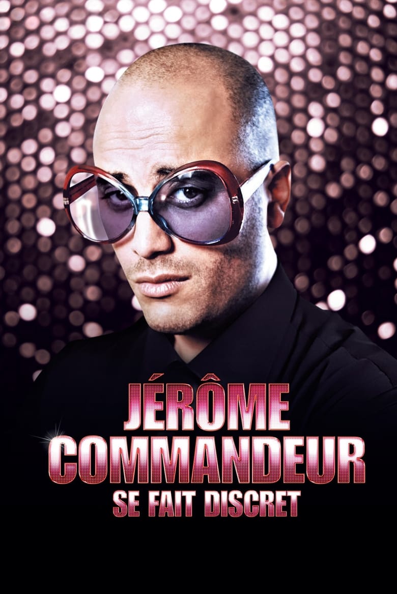 Poster of Jérôme Commandeur - Se Fait Discret