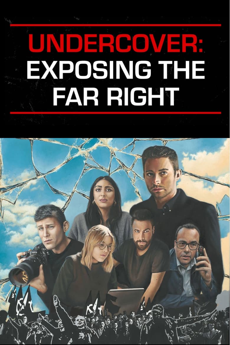 Poster of Undercover: Exposing the Far Right