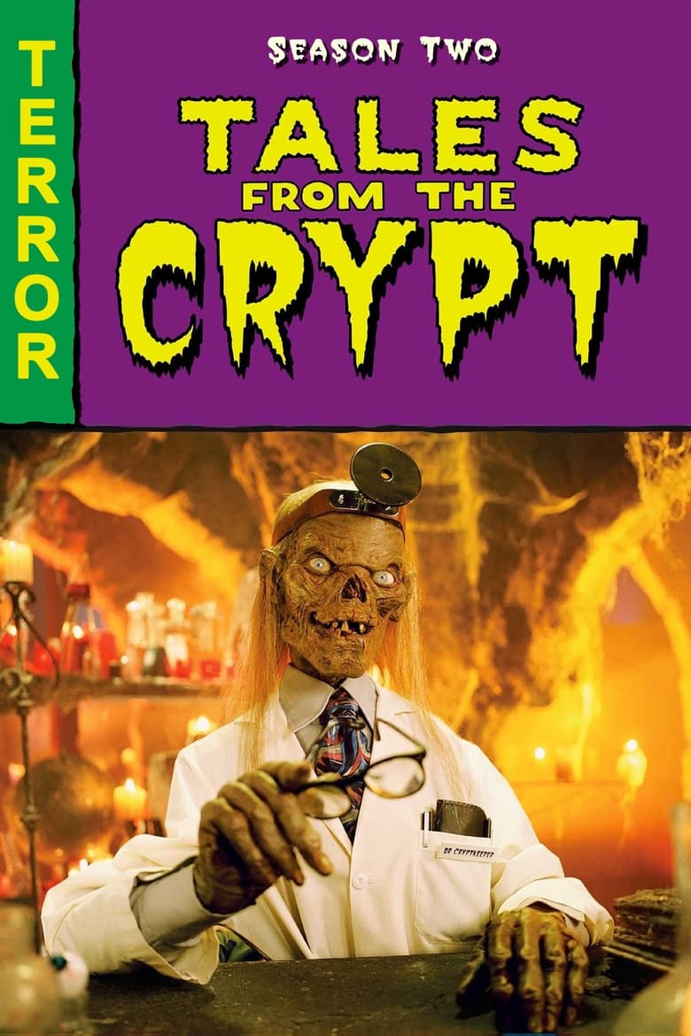 Poster of Episodes in Tales From The Crypt - Season 2 - Season 2