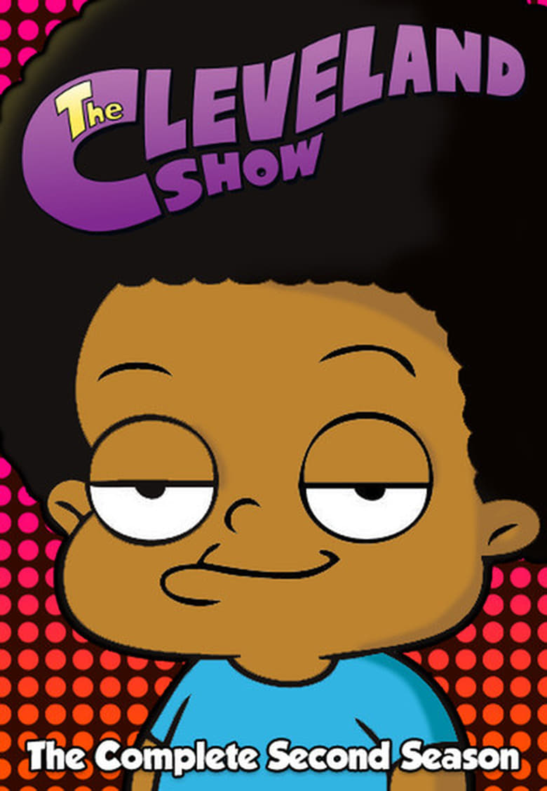 Poster of Episodes in The Cleveland Show - Season 2 - Season 2