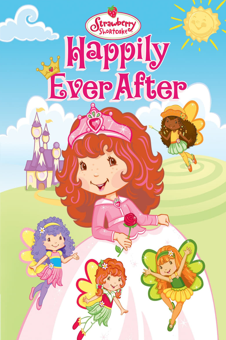 Poster of Strawberry Shortcake Happily Ever After