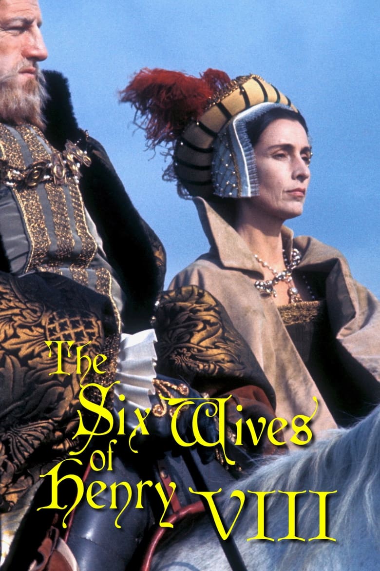 Poster of Episodes in The Six Wives Of Henry VIII - Season 1 - Season 1