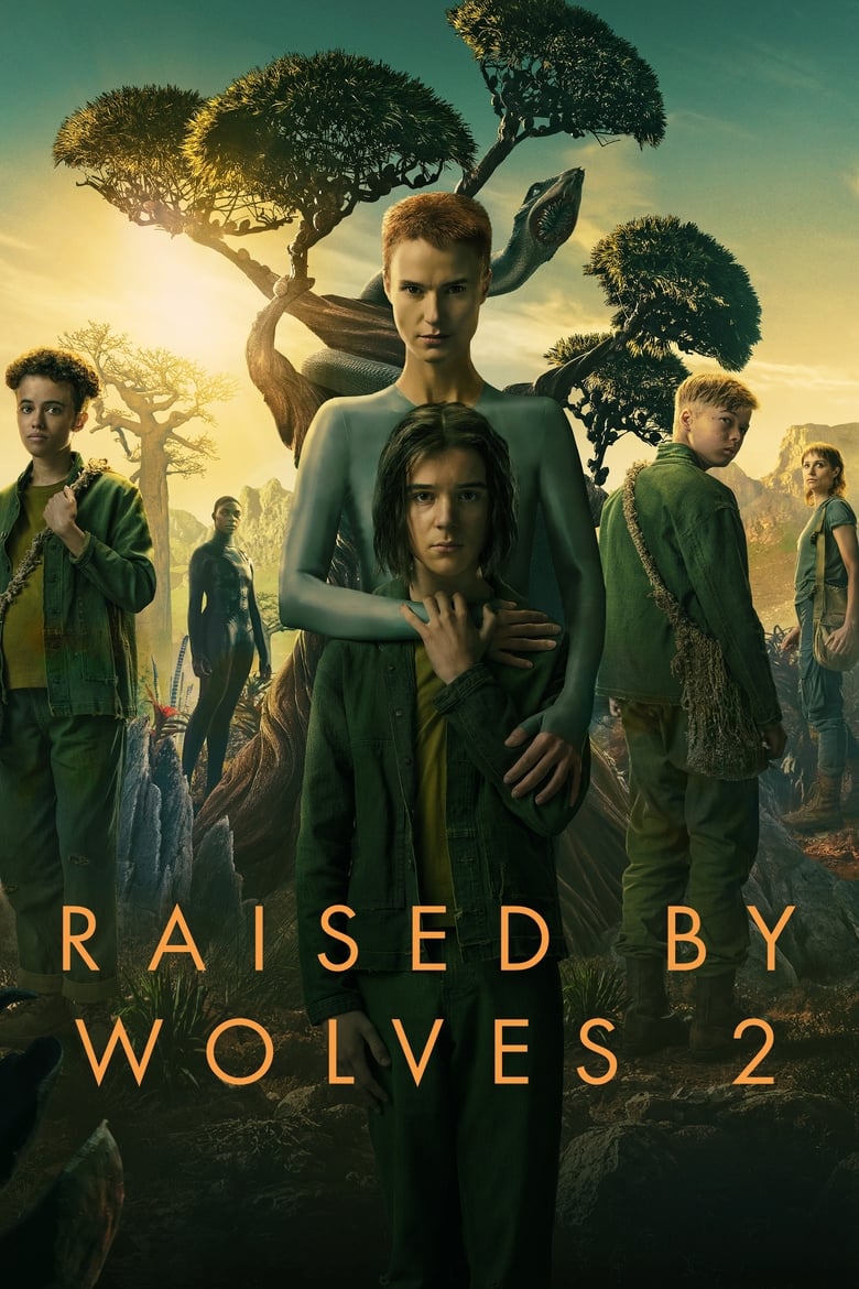 Poster of Episodes in Raised By Wolves - Season 2 - Season 2