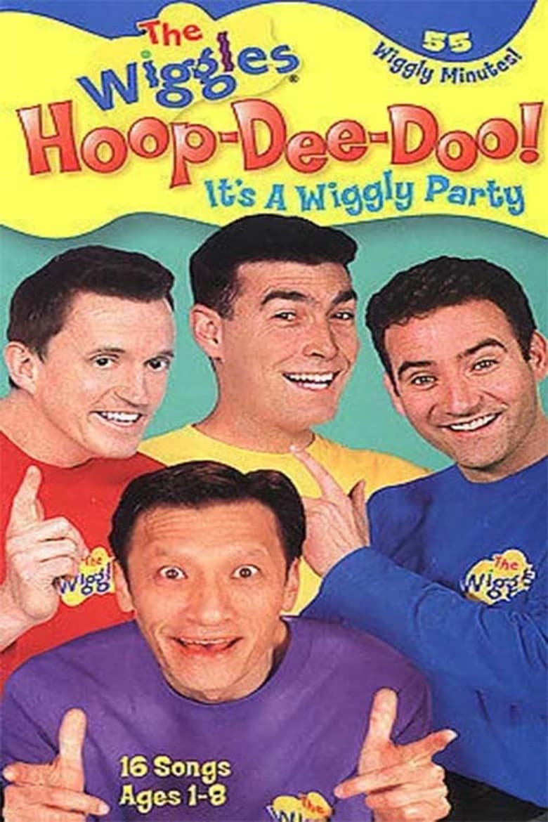 Poster of The Wiggles: Hoop-Dee-Doo! It's A Wiggly Party!