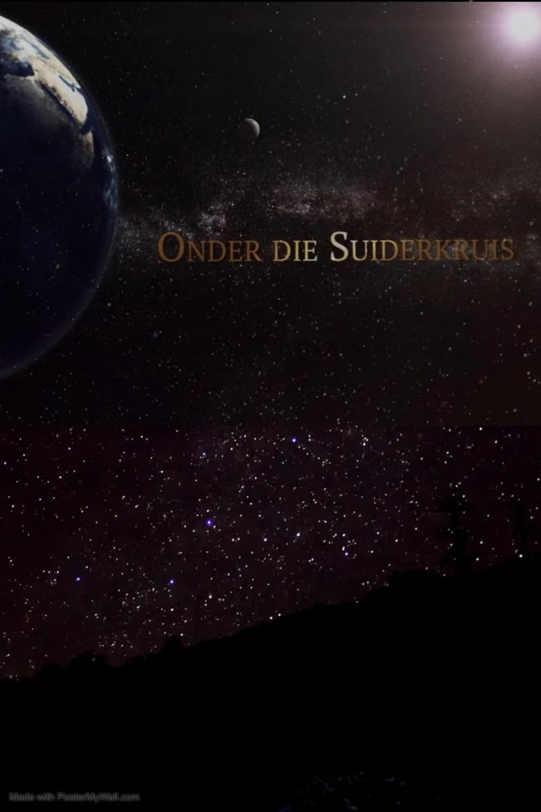 Poster of Onder Die Suiderkruis