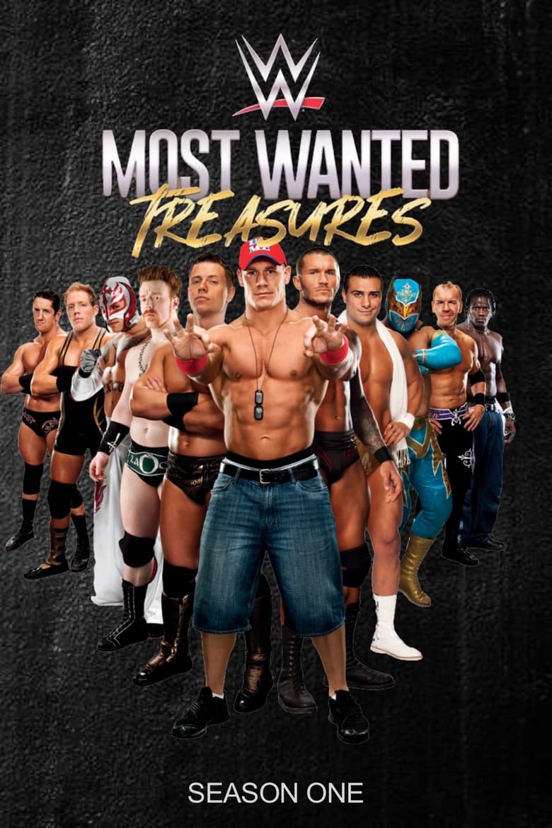 Poster of Episodes in WWE's Most Wanted Treasures - Season 1 - Season 1