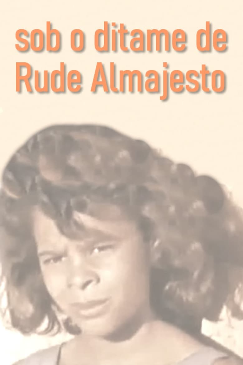 Poster of Sob o Ditame de Rude Almajesto (Sinais de Chuva)