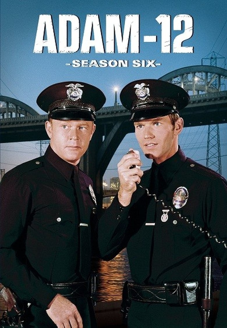 Poster of Cast and Crew in Adam 12 - Season 6 - Episode 18 - Krash