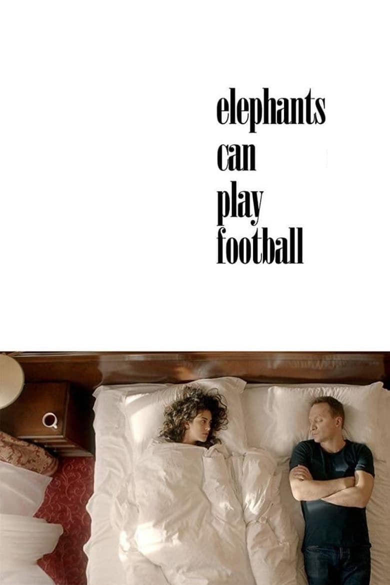 Poster of Elephants Can Play Football