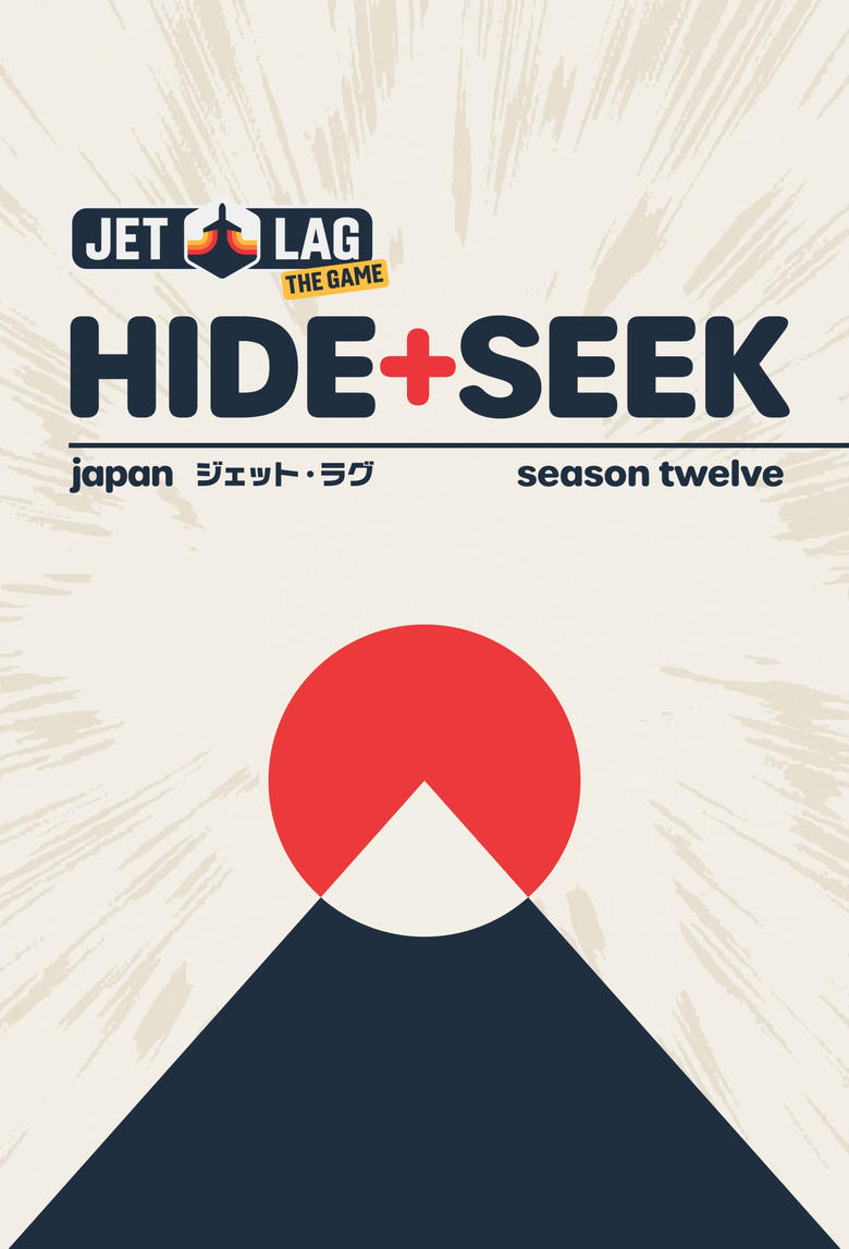 Poster of Episodes in Jet Lag  The Game - Hide + Seek Japan - Hide + Seek Japan