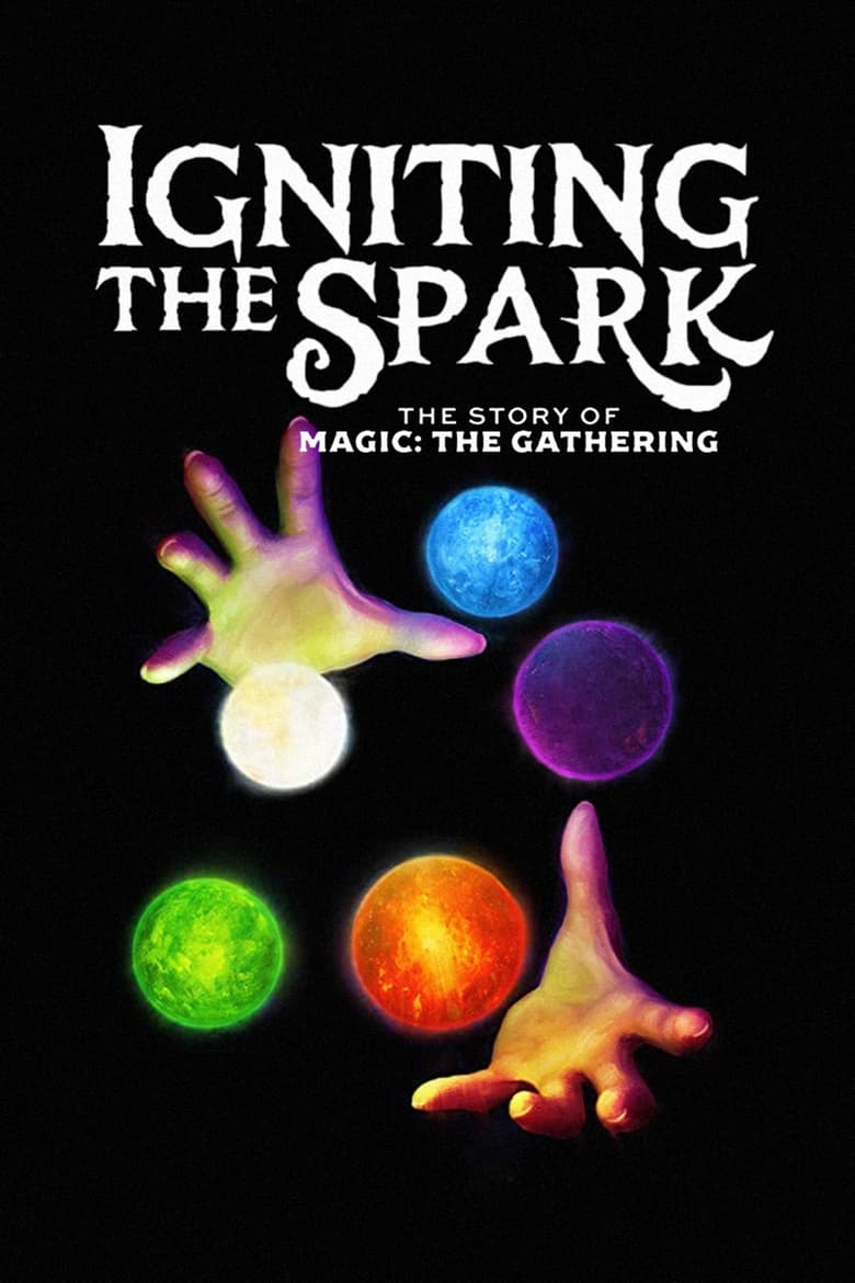 Poster of Igniting the Spark – The Story of Magic: The Gathering