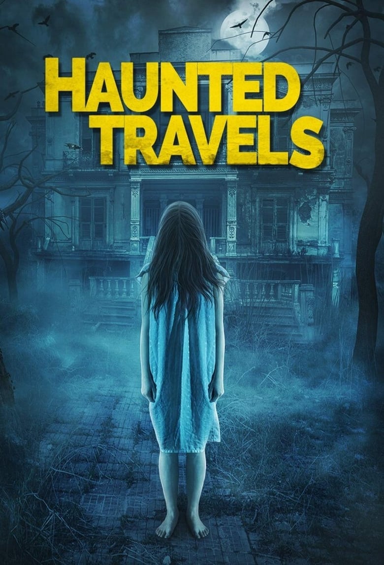 Poster of Haunted Travels