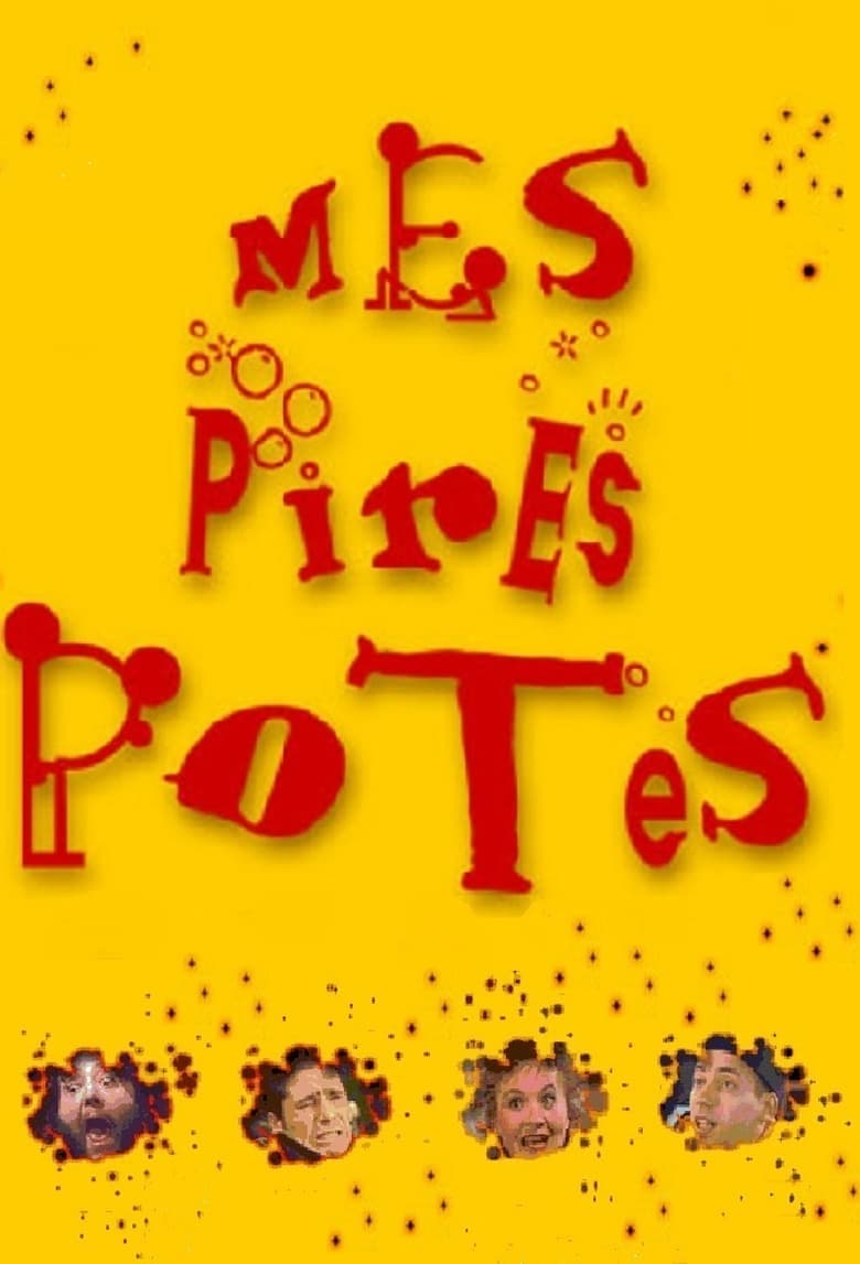 Poster of Mes pires potes