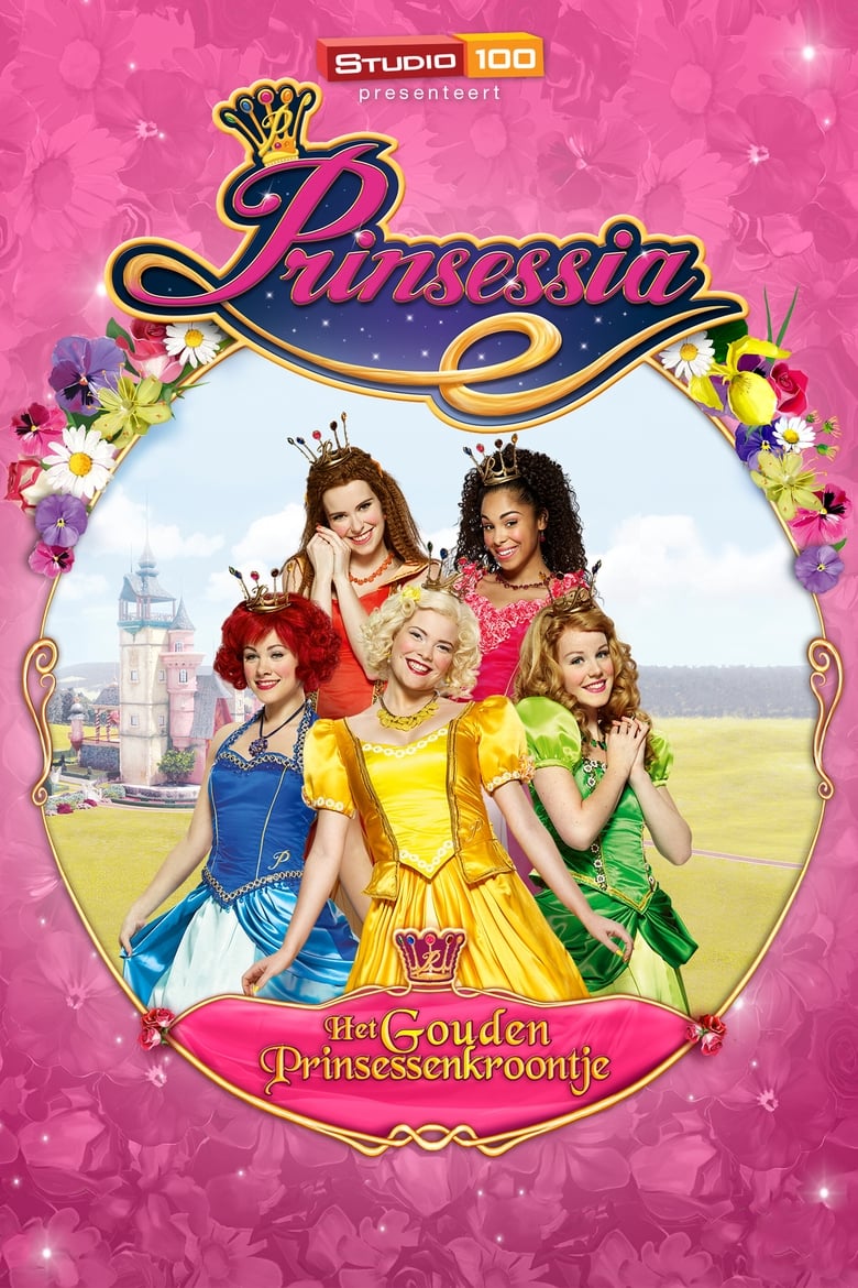 Poster of Prinsessia Het Gouden Prinsessenkroontje