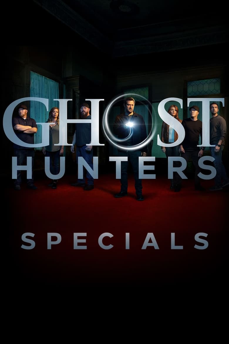 Poster of Episodes in Ghost Hunters - Specials - Specials