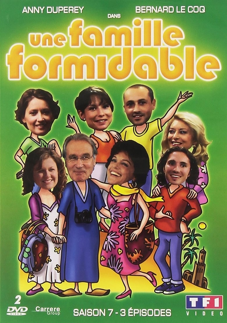 Poster of Episodes in Une Famille Formidable - Season 7 - Season 7