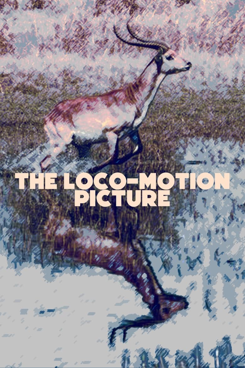 Poster of The Loco-Motion Picture