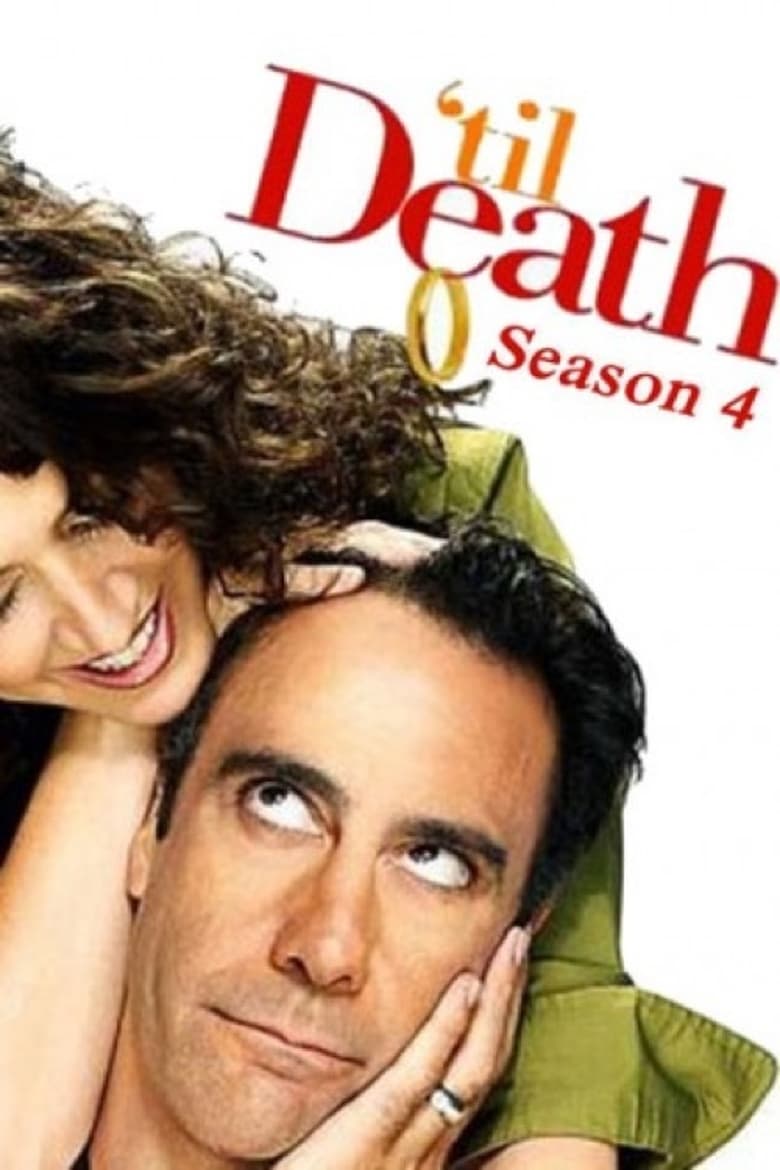 Poster of Episodes in 'Til Death - Season 4 - Season 4