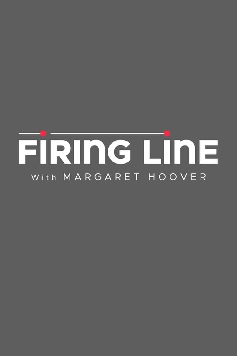 Poster of Episodes in Firing Line With Margaret Hoover - Season 2018 - Season 2018