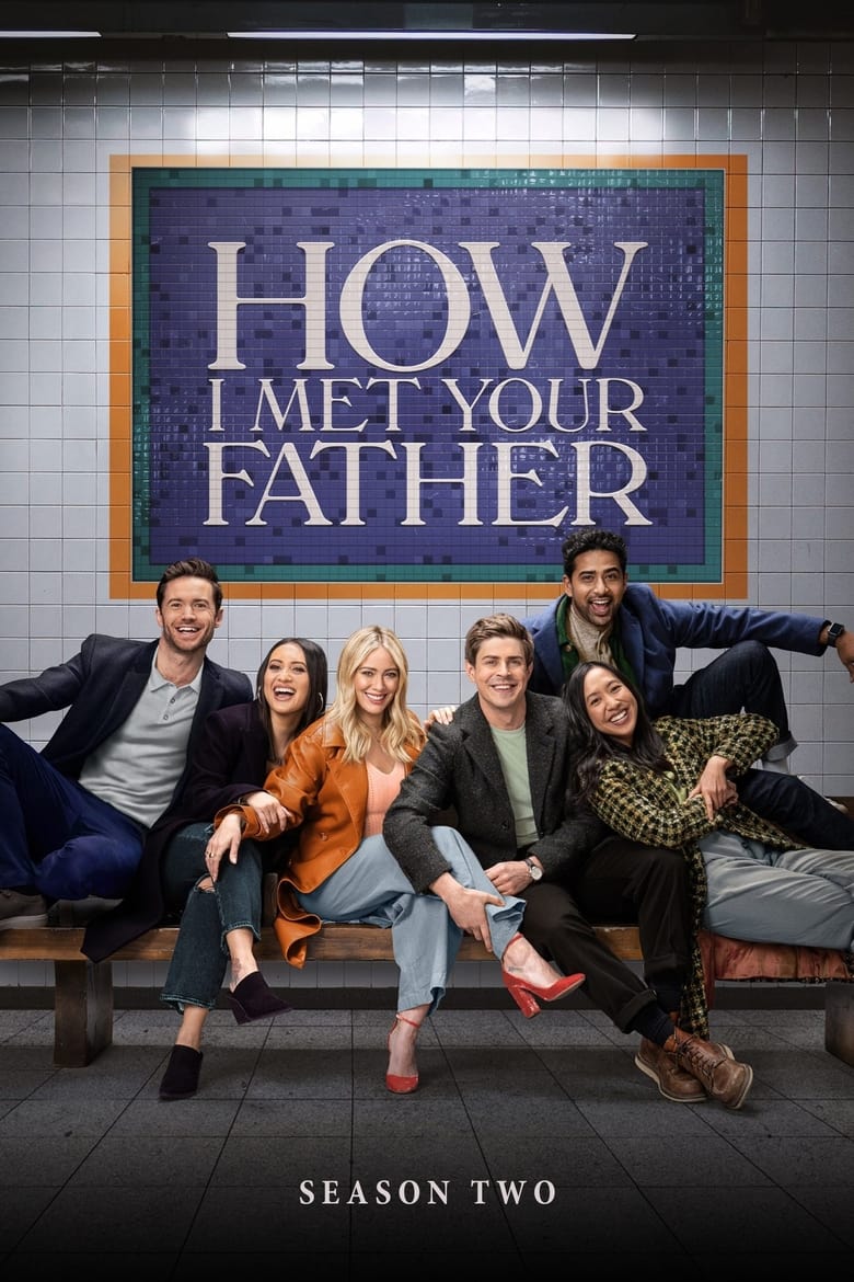 Poster of Episodes in How I Met Your Father - Season 2 - Season 2