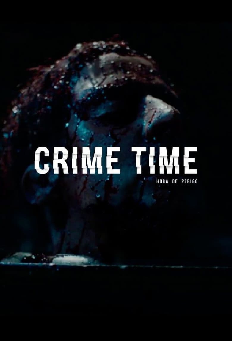 Poster of Episodes in Crime Time - Season 1 - Season 1